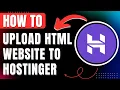 How To Upload Website To Hostinger Host Publish HTML Files Easily 2026
