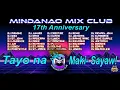 Budots X MMC 17 Anniversary Album Mindanao Mix Club  - MMC DJ's