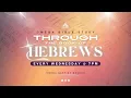 Download Lagu Through the Book of Hebrews Prayer \u0026 Bible Study 7-9-2025