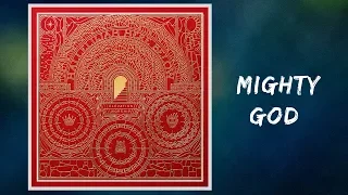Download Elevation Worship - Mighty God (Lyrics) MP3