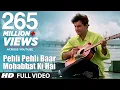 Download Lagu Pehli Pehli Baar Mohabbat Ki Hai Full Video Song | Sirf Tum|Kumar Sanu,Alka Yagnik|Sanjay K, Priya G