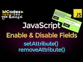 How to Enable Disable fields using JavaScript setAttribute removeAttribute In Sinhala