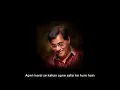 Download Lagu Apni marzi se kahan apne safar ke hum hain- Jagjit Singh