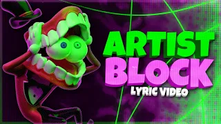 ARTIST BLOCK The Amazing Digital Circus Song Lyric Video 