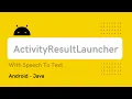 Activity Results Launcher Speech To Text alternative for startActivityForResult