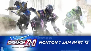 KAMEN RIDER ZIO | Nonton 1 Jam Nonstop Part 12