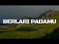 Download Lagu Berlari PadaMu, Berkat KemurahanMu, Yesus Yang Termanis (Lirik) - Vania Larissa