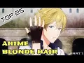 Top 25 Boy Character In Anime With Blonde Hair Part 1