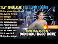 Download Lagu Dungaku Nggo Kowe - Silvi Kumalasari Full Album Terbaru 2025 || Berkah Talenta Full Album Terbaru