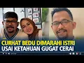 Download Lagu Curhat Bedu Dimarahi Istri Usai Ketahuan Gugat Cerai, Ngaku Kesabaran Ada Batasnya