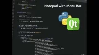 PyQt5 Lesson 15 Notepad with menu bar