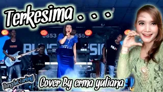 Download Terkesima | Dangdut Tarling Cover By Erma Yuliana - Bunga Music MP3