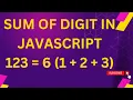 Sum of digit program in javascript in HIndi - of-digits-javascript