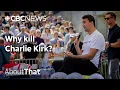 Download Lagu Charlie Kirk shooting: Why kill him? | About That