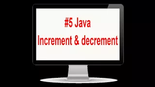 Java - Increment Decrement Postfix Prefix