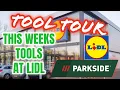 NEW Lidl Parkside TOOL TOUR Come With Me