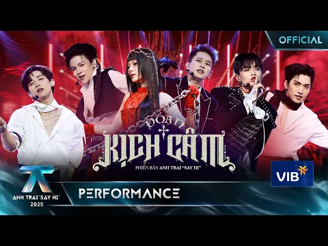 Video Thumbnail: ĐOẠN KỊCH CÂM - CONGB, B Ray, Cody Nam Võ, Negav, Thái Ngân, Mỹ Mỹ | Anh Trai  Say Hi  [Performance]