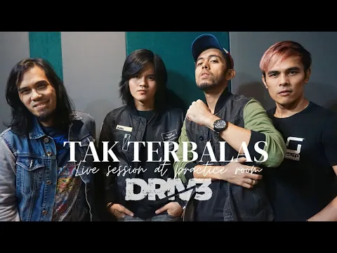 Download MP3 TAK TERBALAS - DRIVE (LIVE SESSION)