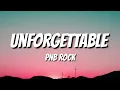 Download Lagu PnB Rock - Unforgettable (freestyle)(lyrics)
