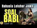 Download Lagu Rahasia Leluhur Jawa Soal Babi: Haramkah? Untuk Apa Babi Diciptakan?