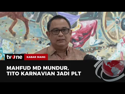 Tito Karnavian jadi PLT Menko Polhukam Buntut dari Mundurnya Mahfud MD