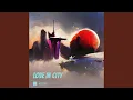 Lagu Love in City