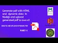 Generate pdf with HTML and dynamic data in Nodejs and upload generated pdf to aws s3 Part 1