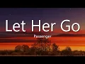 Passenger - Let Her Go (Lyrics)