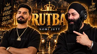 Reaction on RUTBA | NOMI JUTT | NEW PUNJABI SONG | PunjabiReel TV ft. Sanmeet Singh