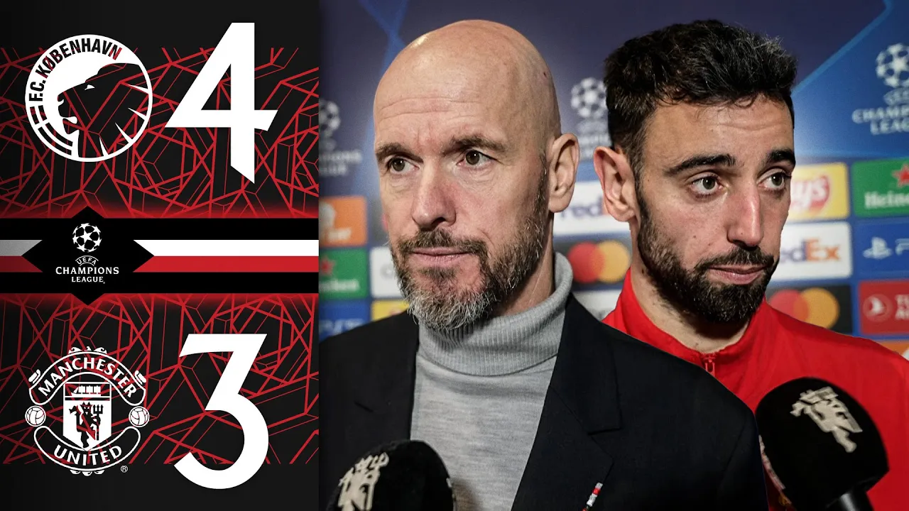 Ten Hag & Bruno Reflect | FC Copenhagen 4-3 Man Utd | Post ...