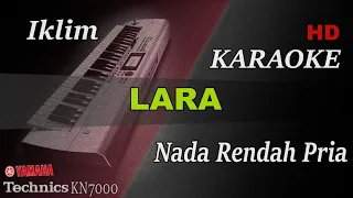 Download IKLIM SALEEM - LARA ( NADA RENDAH PRIA ) || KARAOKE MP3