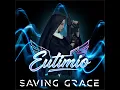 Saving Grace (Breakaway Mix)