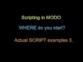 SCRIPTING In modo Where to Start - Scripting Examples 3
