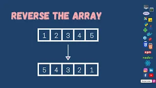 Reverse The Array Problem Solving Data Structures and Algorithm