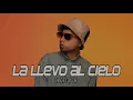 Chencho Corleone - La Llevo Al Cielo (Audio Oficial)