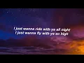 Felix Jaehn, Cheat Codes - I Just Wanna (Lyrics) ft. Bow Anderson
