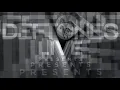 DEFTONES - Passenger 432Hz live (with Maynard) 2000 | DeftonesLive Channel VERSION