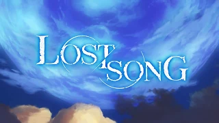 YouTube影片, 內容是LOST SONG 的 オリジナルTVアニメーション 「LOST SONG」PV