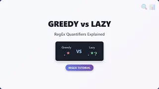Greedy vs Lazy Quantifiers in Regex Master Regular Expressions
