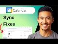 How to Fix Google Calendar Sync Errors