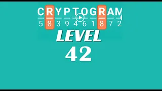 Cryptogram Level 42 Answers Go Answer