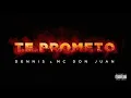 Dennis & MC Don Juan - Te Prometo (Áudio Oficial)
