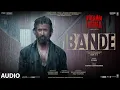 Download Lagu Bande (Audio) Vikram Vedha | Hrithik Roshan, Saif Ali Khan | SAM C S, Manoj Muntashir, Sivam