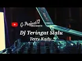 Download Lagu DJ Teringat Selalu - Remix Slow Populer 2023