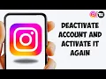 How To Deactivate Instagram Account And Activate It Again