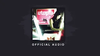 utopia lelah official audio