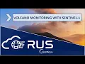 RUS Webinar Volcano Monitoring with Sentinel-1 - HAZA10