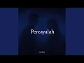 Download Lagu Percayalah