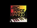 Eric Prydz - Pjanoo (Club Mix) 1 Hour Extended