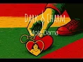 Lagu Dark Charm - Moja Dama